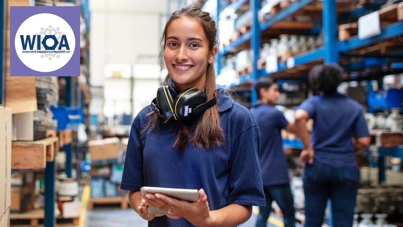 Workforce Innovation and Opportunity Act WIOA